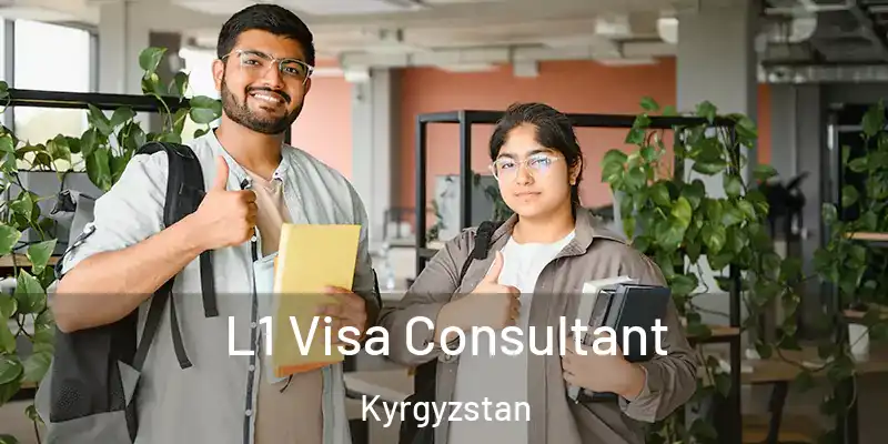  L1 Visa Consultant Kyrgyzstan